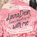 Cover Art for 9781250261540, Laura Dean Keeps Breaking Up with Me by Mariko Tamaki