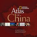 Cover Art for 9781426203275, National Geographic Atlas Of China by National Geographic