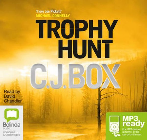 Cover Art for 9781743179123, Trophy Hunt by C. J. Box