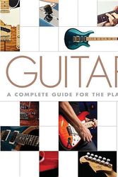 Cover Art for 9780785834380, GuitarA Complete Guide for the Player by Nigel Osborne
