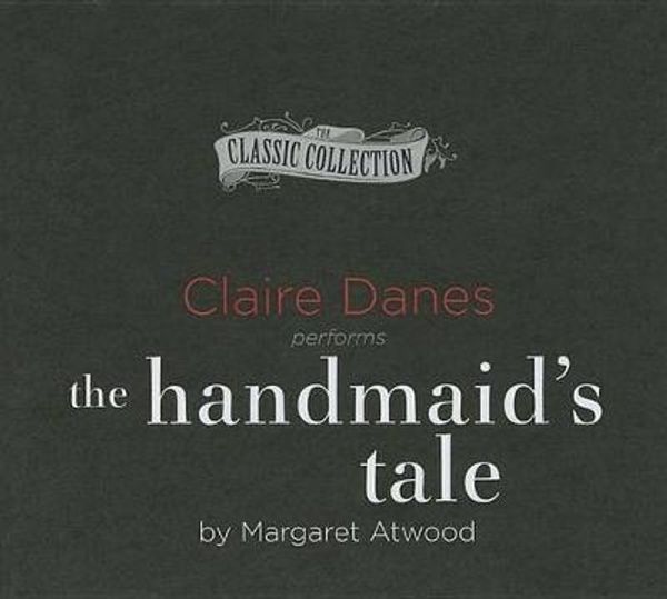 Cover Art for 9781480559967, The Handmaid's Tale by Margaret Atwood