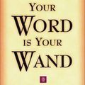 Cover Art for 9780875162591, Your Word is Your Wand by Florence Scovel Shinn