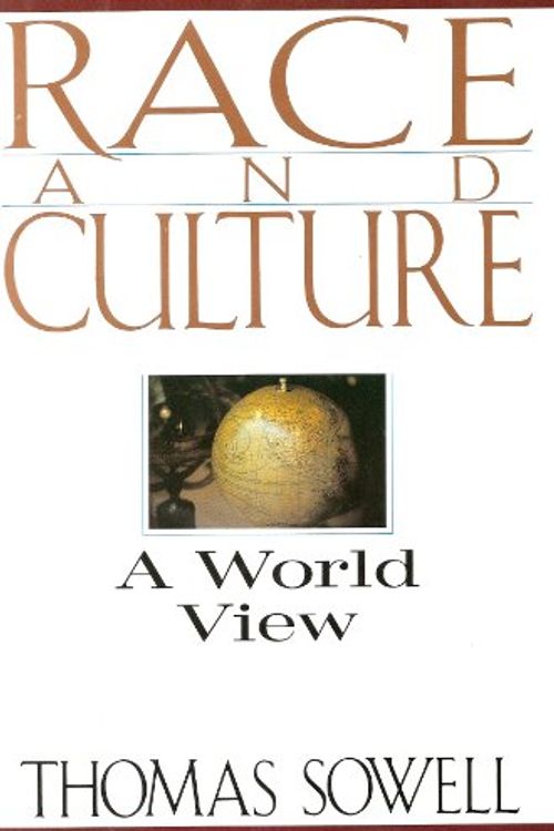 Cover Art for 9780465067961, Race and Culture by Thomas Sowell