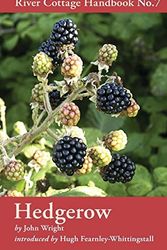 Cover Art for 8601234614678, Hedgerow (River Cottage Handbook, No.7) by John Wright