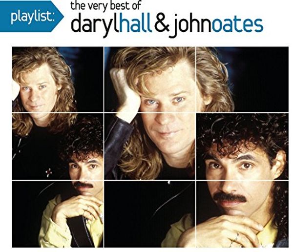 Cover Art for 0886972746326, Playlist:  The Very Best of Daryl Hall and John Oates (Eco-Friendly Packaging) by 