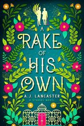 Cover Art for 9780473624798, A Rake Of His Own by AJ Lancaster