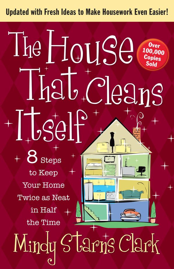 Cover Art for 9780736949880, The House That Cleans Itself by Mindy Starns Clark