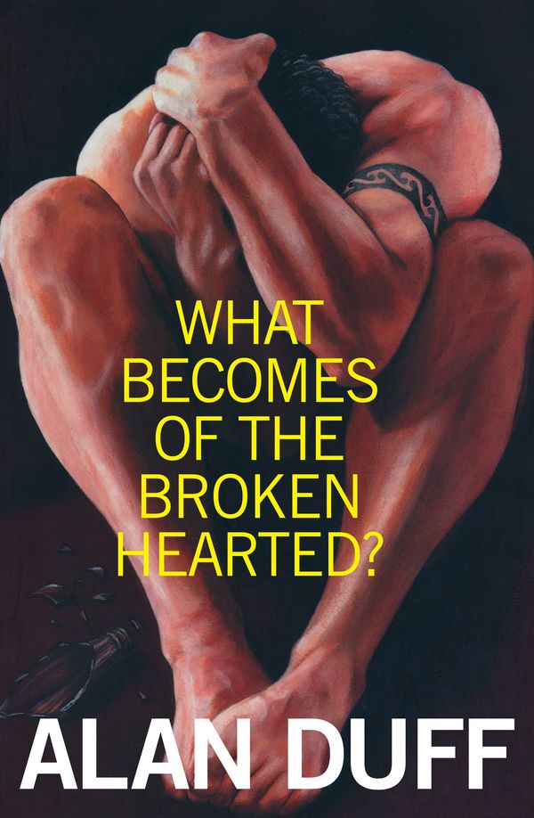 Cover Art for 9781869796693, What Becomes of the Broken Hearted? by Alan Duff