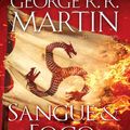 Cover Art for 9789897732423, Sangue e Fogo - A História dos Reis Targaryen by George R. R. Martin