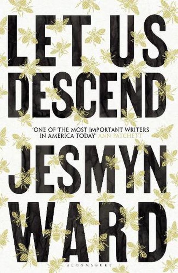 Cover Art for 9781526666710, Let Us Descend by Jesmyn Ward