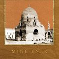 Cover Art for 9781400844357, Managing Egypt's Poor and the Politics of Benevolence, 1800-1952 by Mine Ener