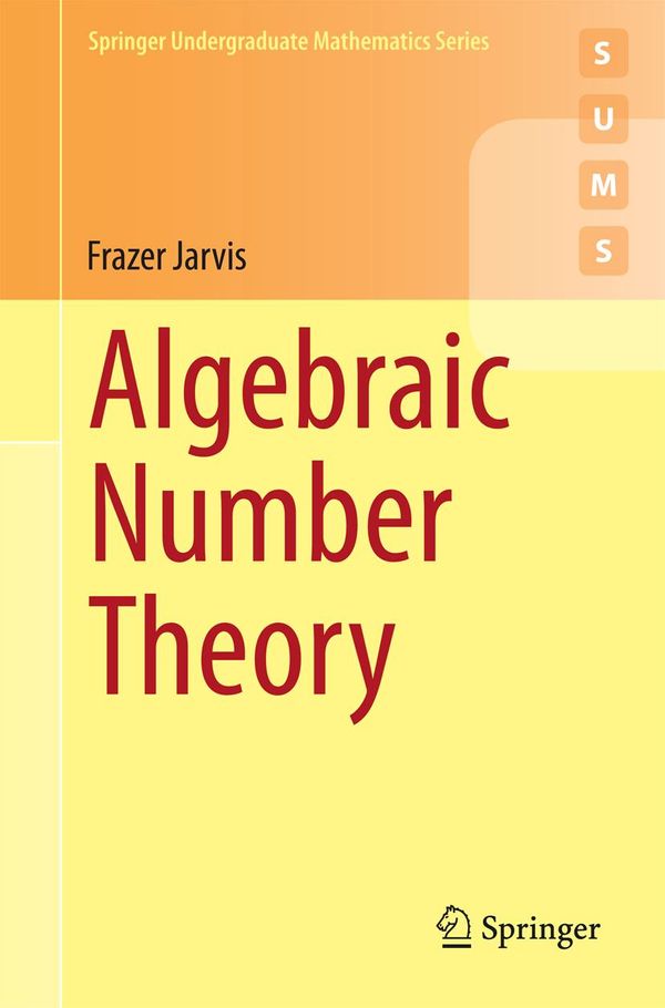 Cover Art for 9783319075457, Algebraic Number Theory by Frazer Jarvis