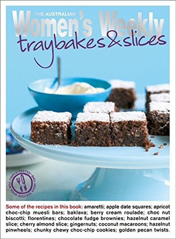 Cover Art for B01N03RIVY, Traybakes & Slices (The Australian Women's Weekly Essentials) by The Australian Women's Weekly (2010-02-01) by The Australian Women's Weekly;Susan Tomnay