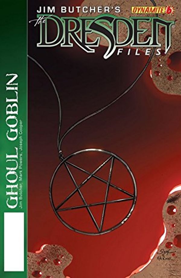Cover Art for B01D5JYDZ0, Jim Butcher's The Dresden Files: Ghoul Goblin #6 by Jim Butcher, Mark Powers
