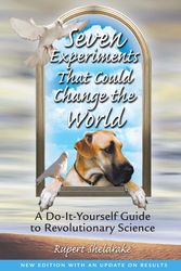 Cover Art for 9780892819898, Seven Experiments That Could Change the World by Rupert Sheldrake