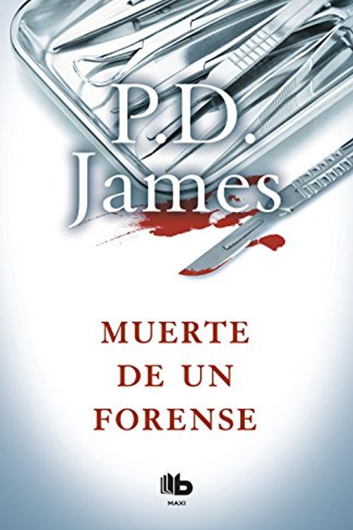 Cover Art for 9788490704042, Muerte de un forense (Adam Dalgliesh 6) by P.d. James