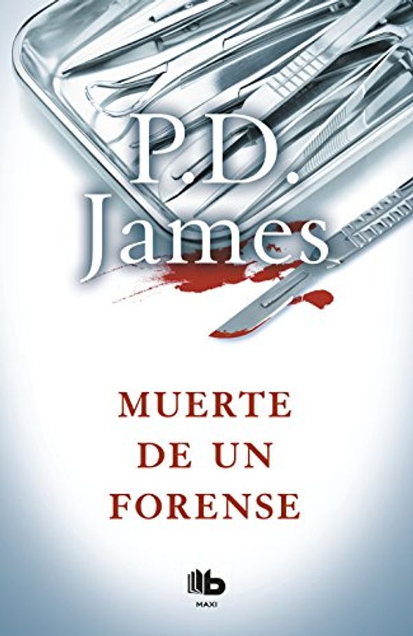 Cover Art for 9788490704042, Muerte de un forense (Adam Dalgliesh 6) by P.d. James