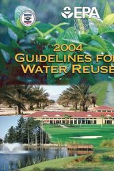 Cover Art for 9781507616161, 2004 Guidelines for Water Reuse by U.s. Environmental Protection Agency, U.s. Agency for International Development