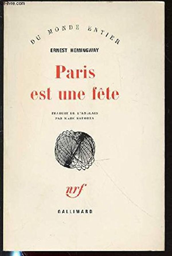 Cover Art for 9782070231720, Paris est une fête by Ernest Hemingway