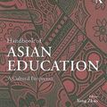 Cover Art for 9780805864441, Handbook of Asian Education by Yong Zhao