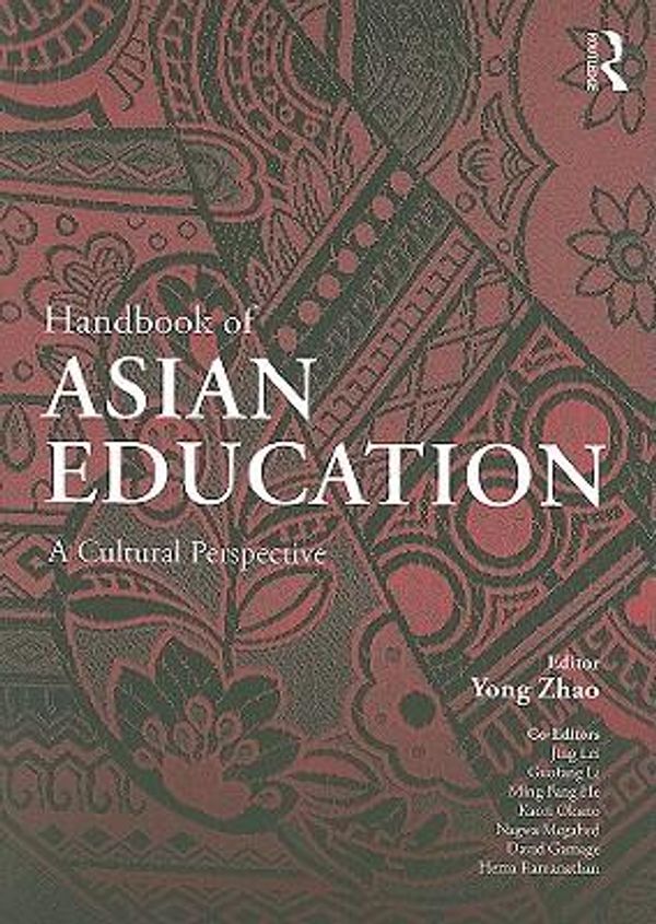 Cover Art for 9780805864441, Handbook of Asian Education by Yong Zhao