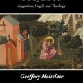 Cover Art for 9781119163022, Transcending SubjectsAugustine, Hegel and Theology by Geoffrey Holsclaw