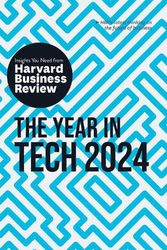 Cover Art for 9781647826017, The Year in Tech, 2024: The Insights You Need from Harvard Business Review (HBR Insights Series) by Review, Harvard Business