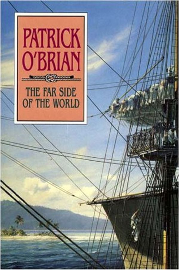 Cover Art for 9780736623834, The Far Side of the World by Patrick O'Brian