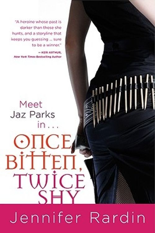 Cover Art for 9780316020466, Once Bitten, Twice Shy by Jennifer Rardin