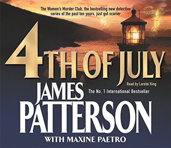 Cover Art for 9781405505994, 4th of July by James Patterson, Maxine Paetro