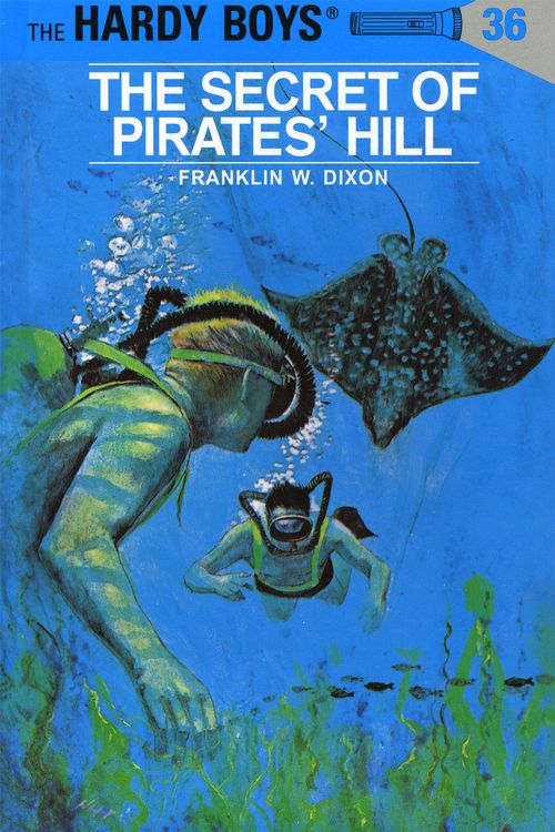 Cover Art for 9780448089362, Hardy Boys 36: The Secret of Pirates’ Hill by Franklin W. Dixon