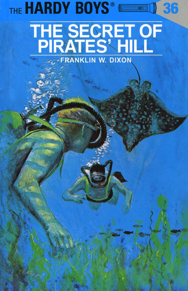 Cover Art for 9780448089362, Hardy Boys 36: The Secret of Pirates’ Hill by Franklin W. Dixon