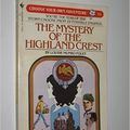 Cover Art for 9780553243444, The Mystery of the Highland Crest (Choose Your Own Adventure 34) by Louise Munro Foley, Paul Granger