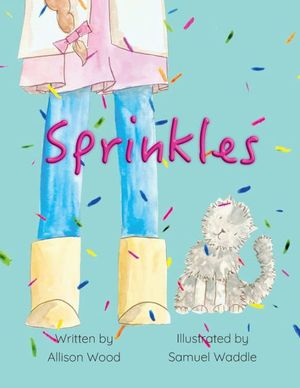 Cover Art for 9798218011901, Sprinkles by Allison Wood