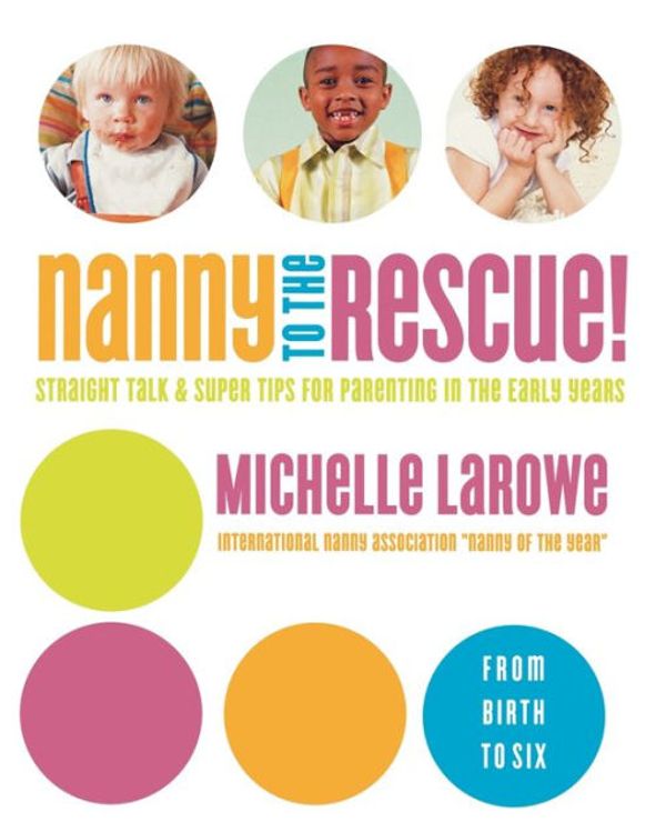 Cover Art for 9780849912320, Nanny to the Rescue! by Michelle R LaRowe