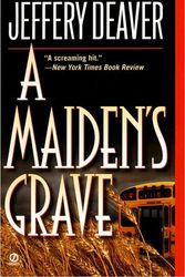 Cover Art for 9780451204295, A Maiden’s Grave by Jeffery Deaver
