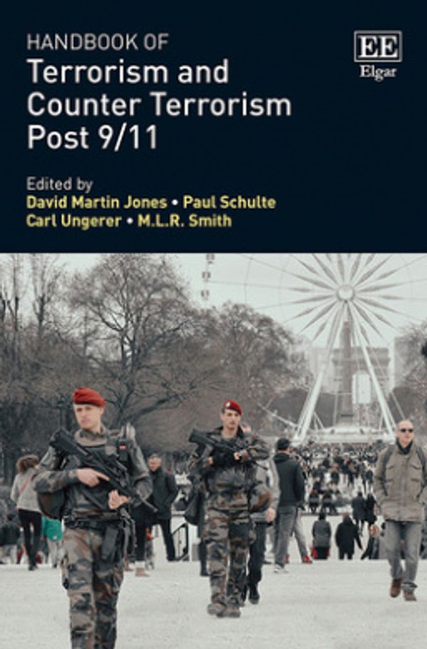 Cover Art for 9781786438010, Handbook of Terrorism and Counter Terrorism Post 9/11 by David Martin Jones