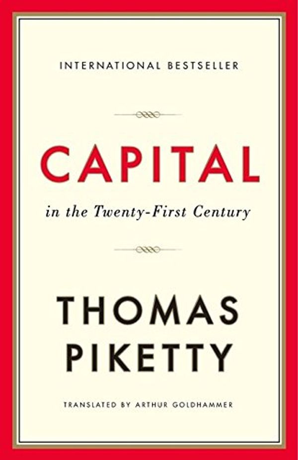 Cover Art for 9780674980259, Capital in the Twenty-First Century [Paperback] [Jan 01, 2017] Piketty, Thomas by Thomas Piketty, Arthur Goldhammer