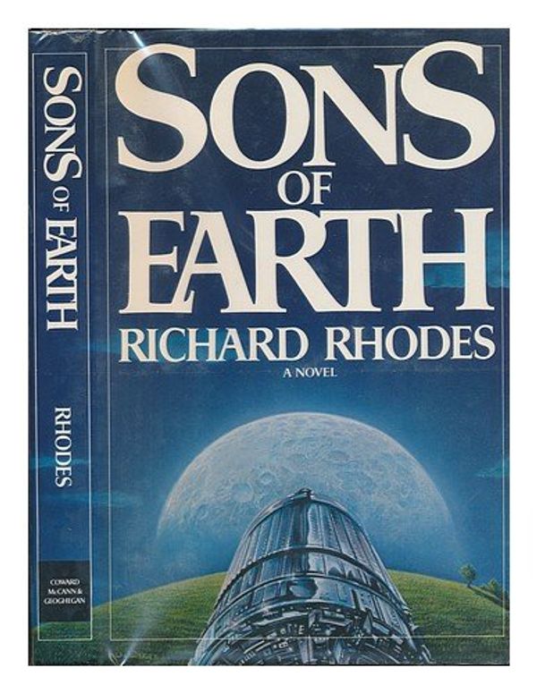 Cover Art for 9780698110557, Sons of Earth by Richard Lee Rhodes