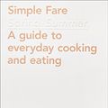Cover Art for B01MDMR5ZT, Simple Fare: Spring and Summer by Karen Mordechai