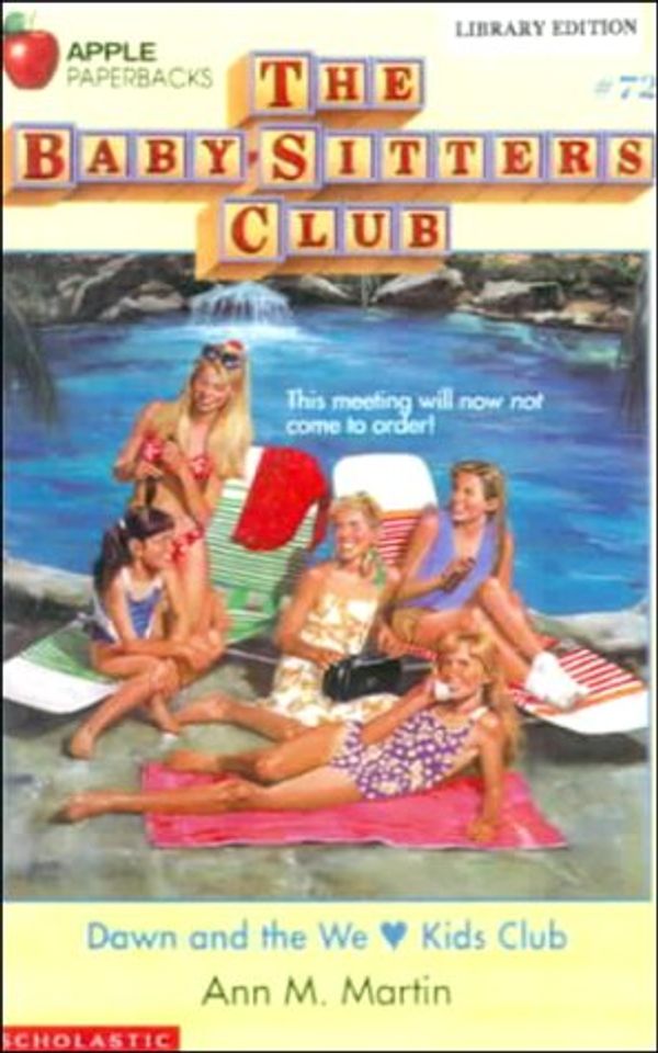 Cover Art for 9780785725015, Dawn and the We Love Kids Club by Ann M. Martin