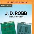 Cover Art for 9781536670509, J. D. Robb in Death Series - Haunted in Death & Missing in Death by J D. Robb