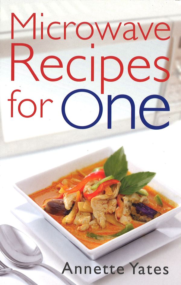 Cover Art for 9780716023685, Microwave Recipes For One by Annette Yates