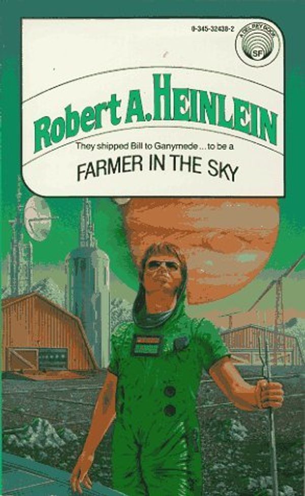 Cover Art for 9780606004503, Farmer in the Sky by Robert A. Heinlein