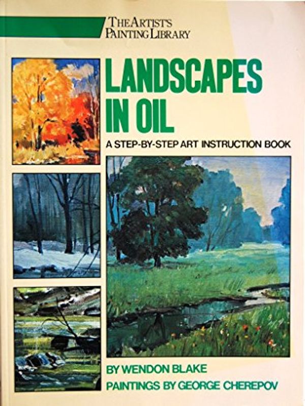 Cover Art for 9780823025985, Landscapes in Oil by Wendon Blake