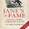 Cover Art for 9781847675781, Jane's Fame by Claire Harman