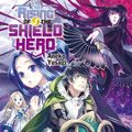 Cover Art for 9781935548669, The Rising of the Shield Hero Volume 03 by Aneko Yusagi