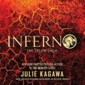 Cover Art for 9781504712637, Inferno: Library Edition (The Talon Saga) by Julie Kagawa