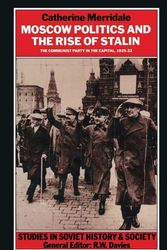 Cover Art for 9780333516300, Moscow Politics and the Rise of Stalin by Catherine Merridale