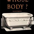 Cover Art for 9798733719542, Whose Body? Illustrated by Dorothy L. Sayers